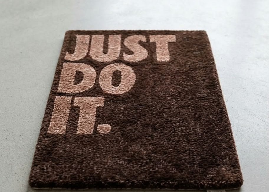 JUST DO IT